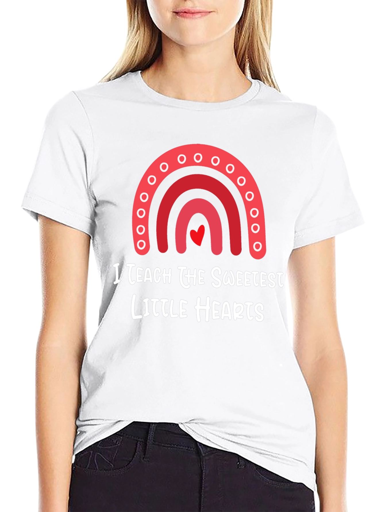 I Teach The Sweetest Hearts T-Shirt