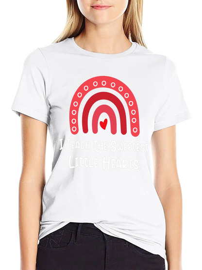 I Teach The Sweetest Hearts T-Shirt