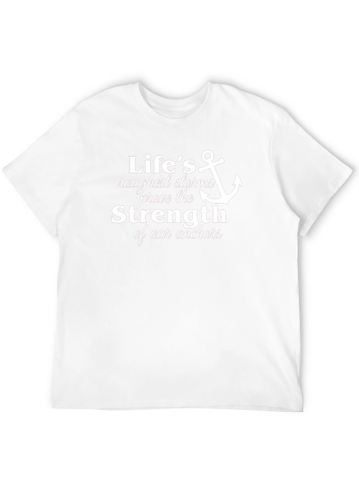 Lifes Storms Anchor T-Shirt