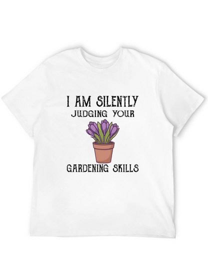 Silently Judging Gardening Skills T-Shirt