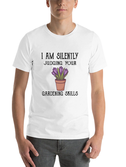 Silently Judging Gardening Skills T-Shirt