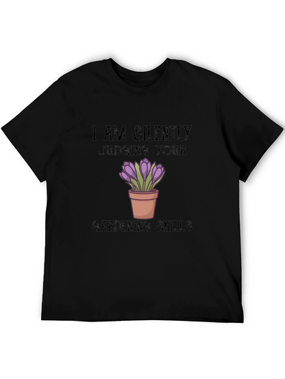 Silently Judging Gardening Skills T-Shirt