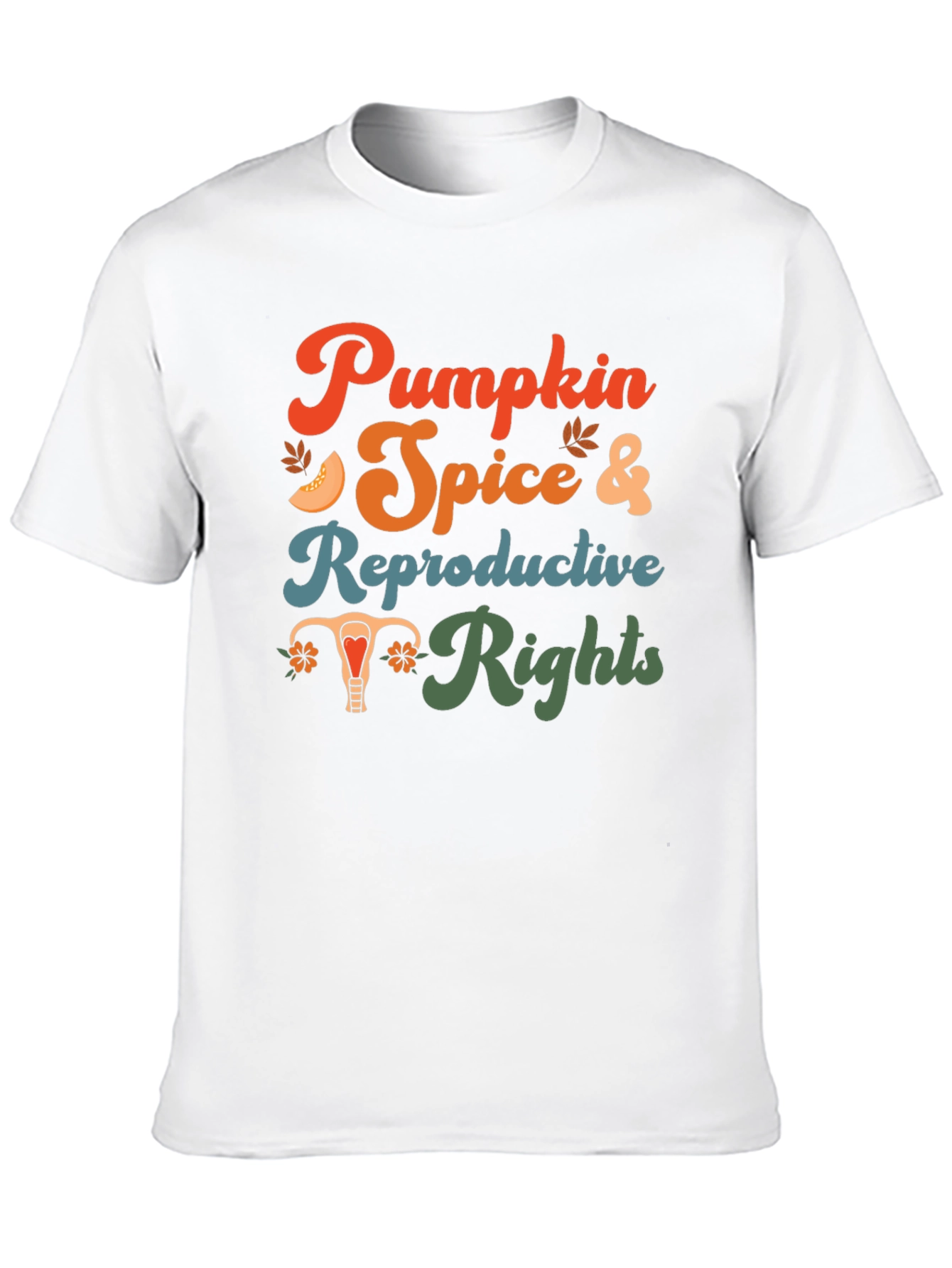 Pumpkin Spice & Reproductive Rights Graphic Tee