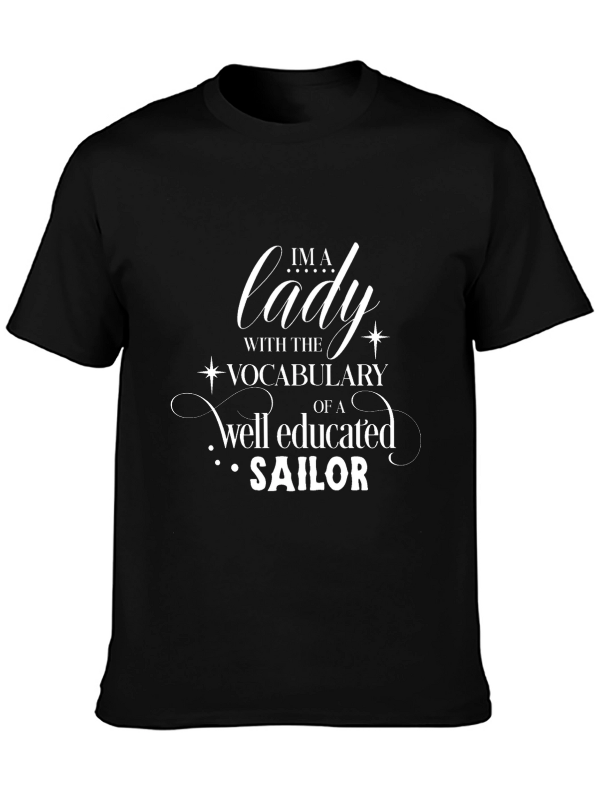 Im A Lady Sailor T-Shirt