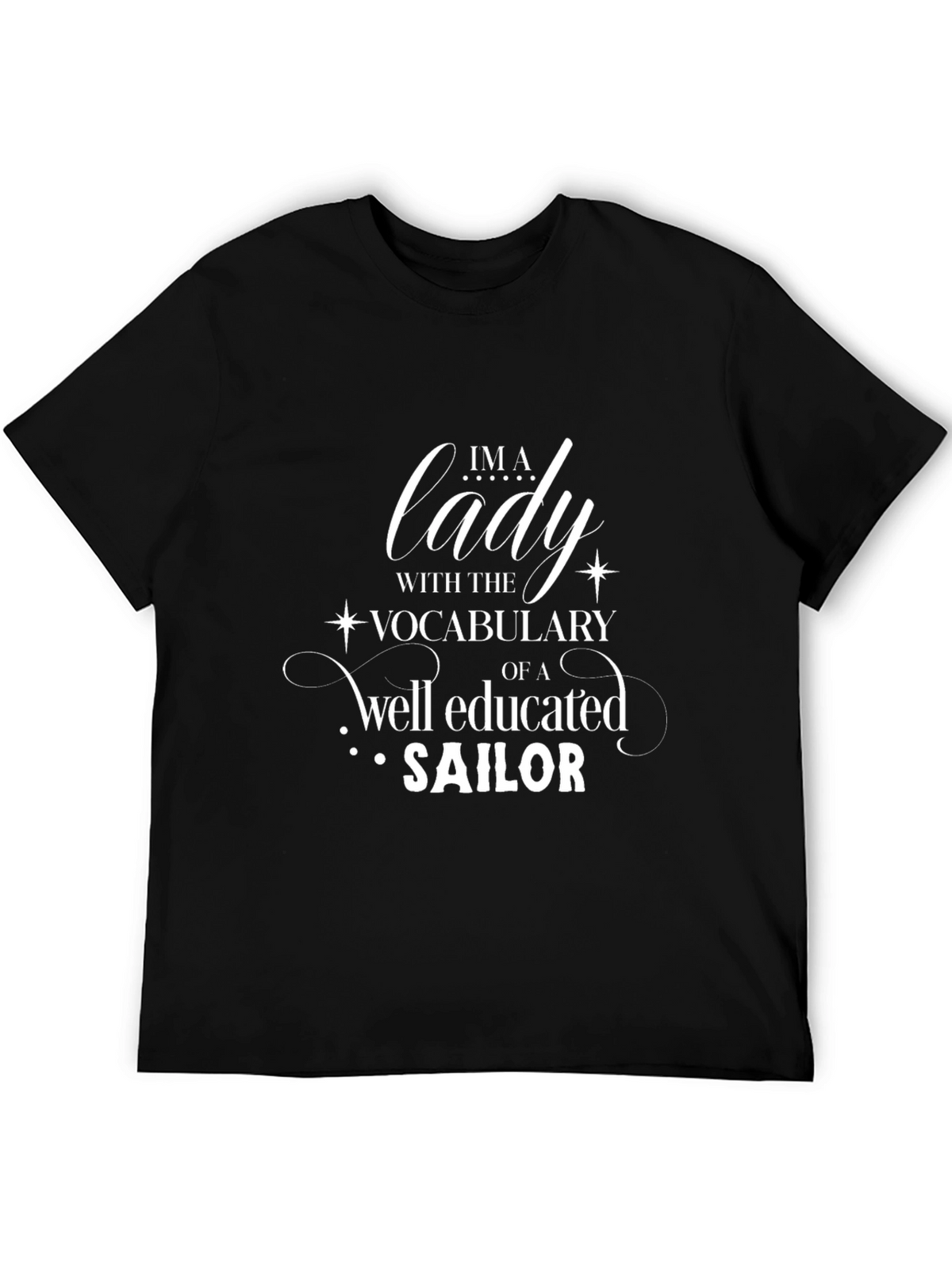 Im A Lady Sailor T-Shirt