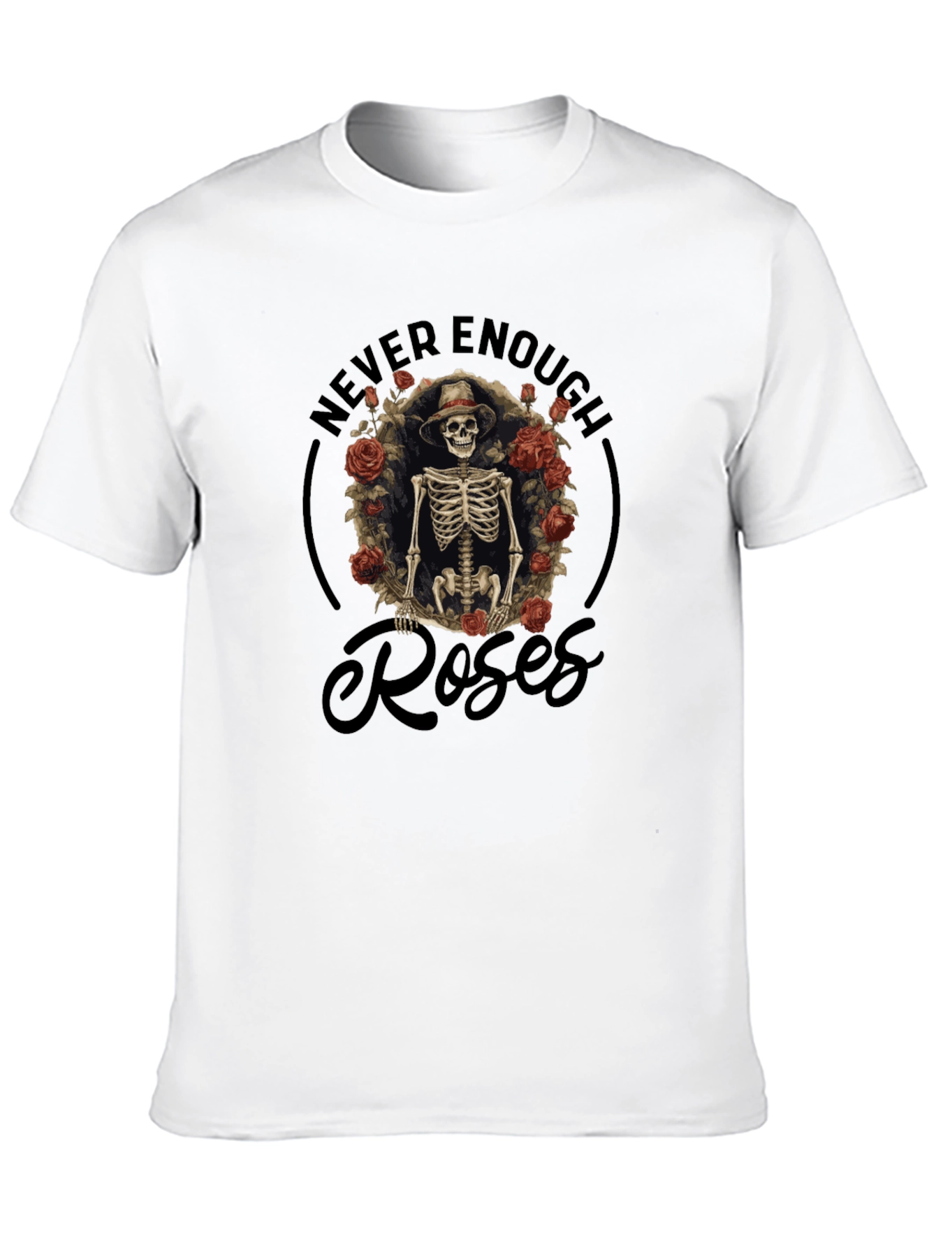 Never Enough Roses Skeleton T-Shirt