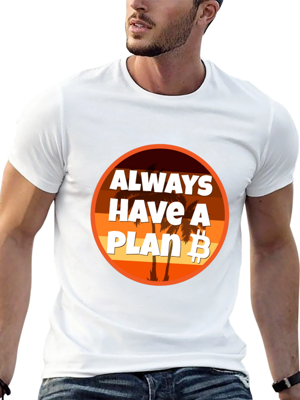 Always Have A Plan B Bitcoin T-Shirt
