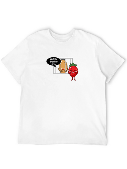 Well Be Together Soon T-Shirt