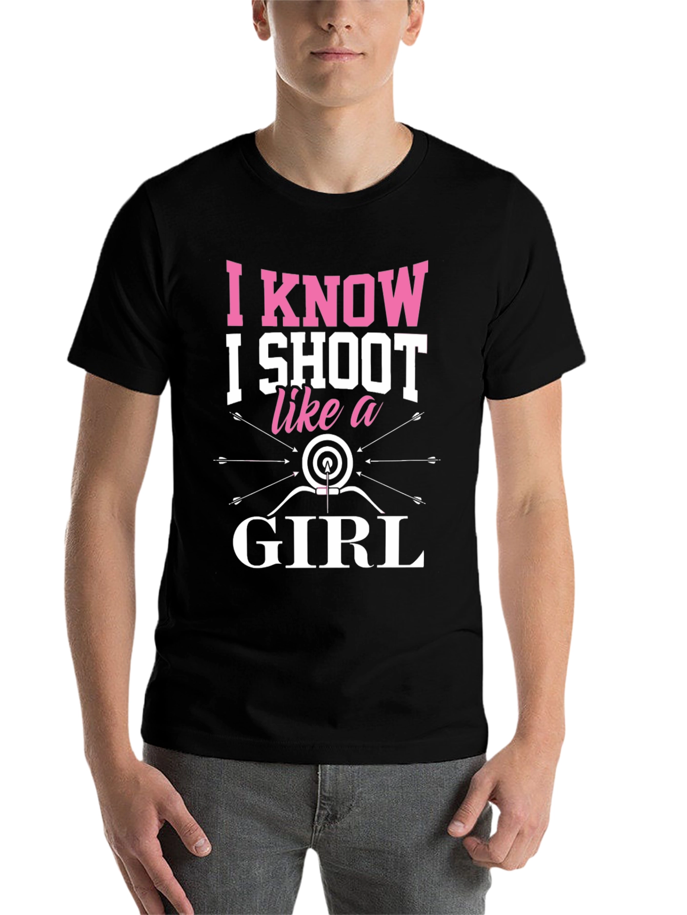 I Know I Shoot Like a Girl Archery T-Shirt