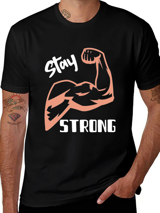 Stay Strong Graphic Tee