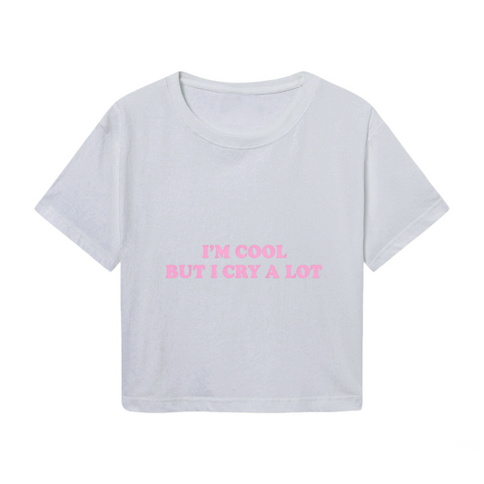 I¡¯m Cool But I Cry A Lot Soft Mood Grey Crop Top