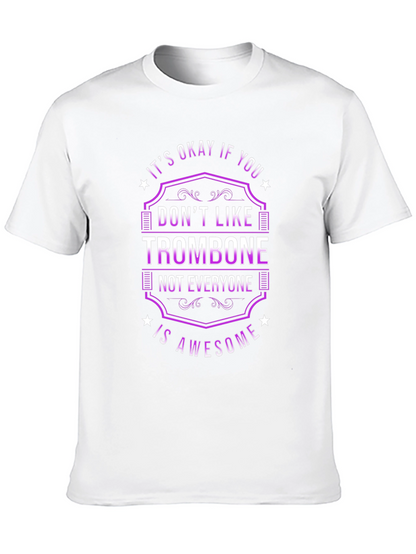 Trombone Awesome Funny Music Graphic Tee