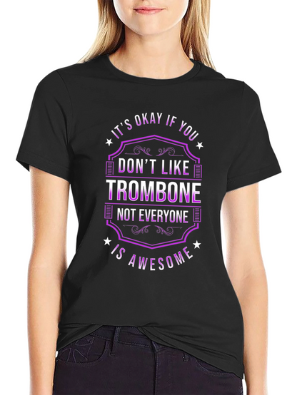 Trombone Awesome Funny Music Graphic Tee
