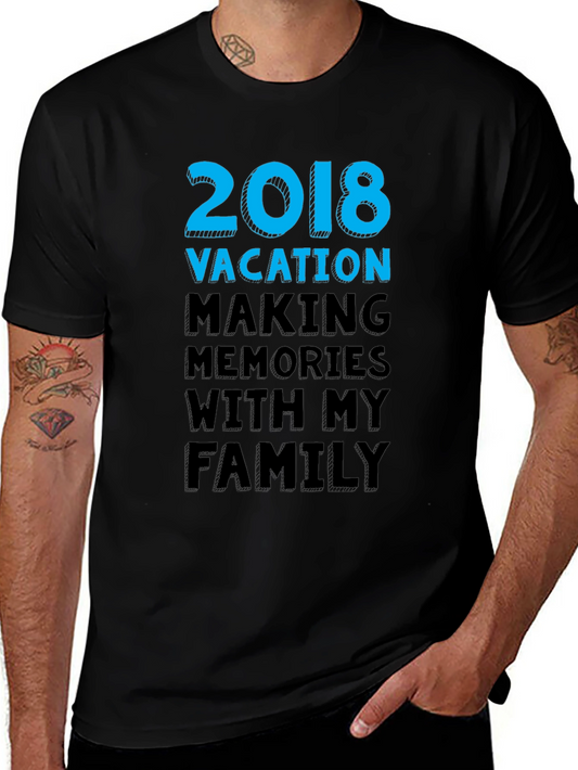 Vacation Memories T-Shirt - 2018 Family Trip Tee
