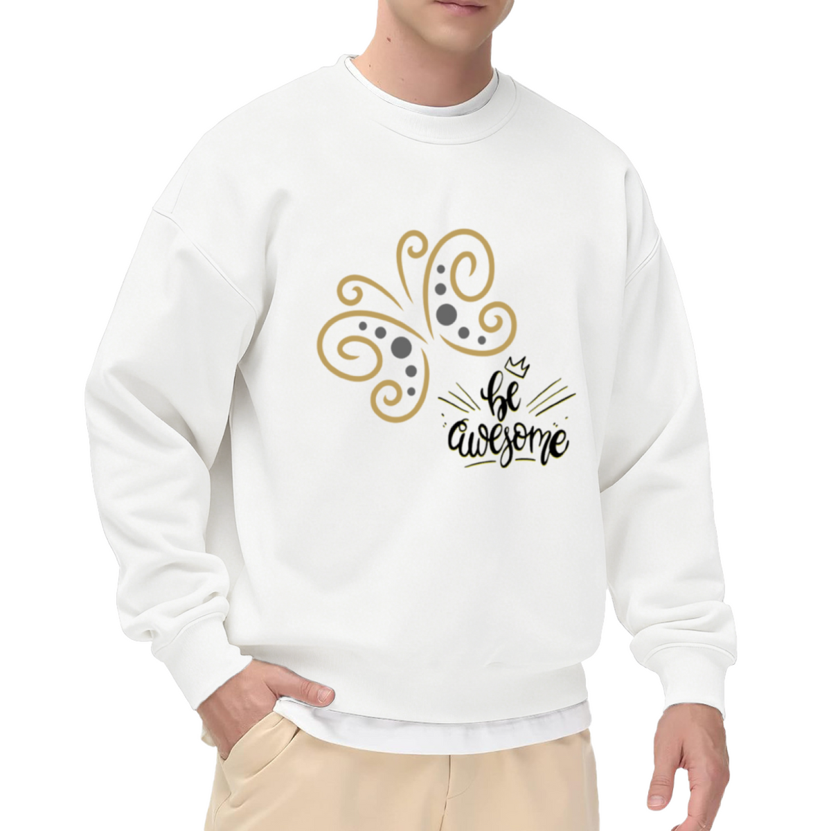 Be Awesome Butterfly Crewneck Sweatshirt with Motivational Typography and Crown Design, Positive Vibes Casual Pullover for Men Women