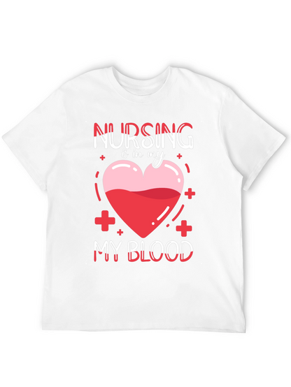 Nursing is in My Blood T-Shirt