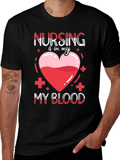 Nursing is in My Blood T-Shirt