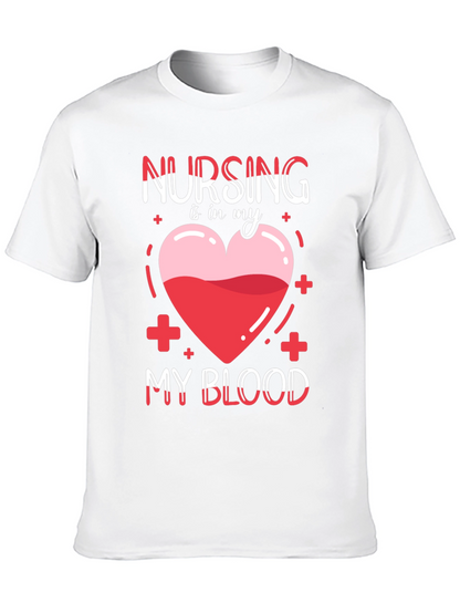 Nursing is in My Blood T-Shirt