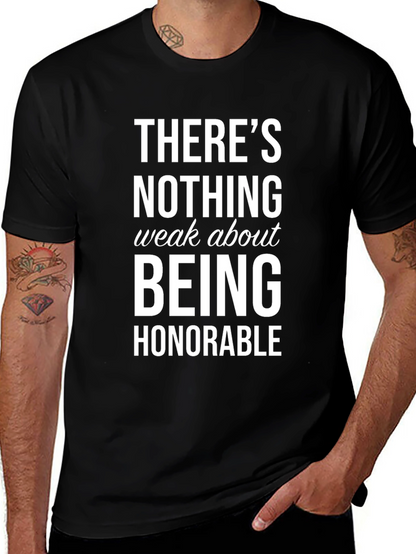 Honorable Graphic T-Shirt - Inspiring Message