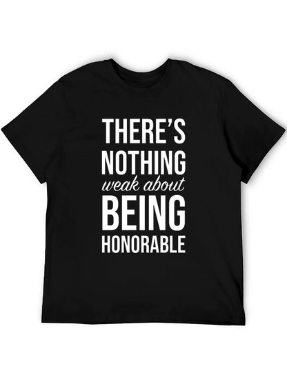 Honorable Graphic T-Shirt - Inspiring Message