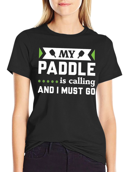 Paddle is Calling Graphic T-Shirt