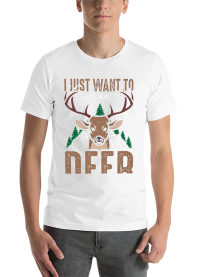 I Just Want To Leave And Go Deer T-Shirt