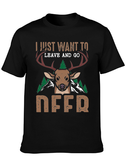 I Just Want To Leave And Go Deer T-Shirt