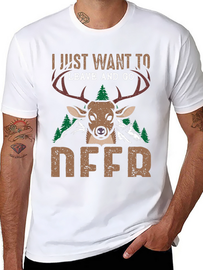 I Just Want To Leave And Go Deer T-Shirt