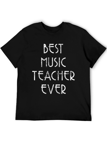 Best Music Teacher Ever Graphic T-Shirt