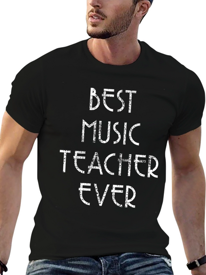 Best Music Teacher Ever Graphic T-Shirt