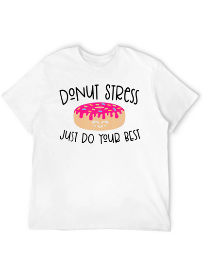 Donut Stress T-Shirt - Positive Vibe Tee