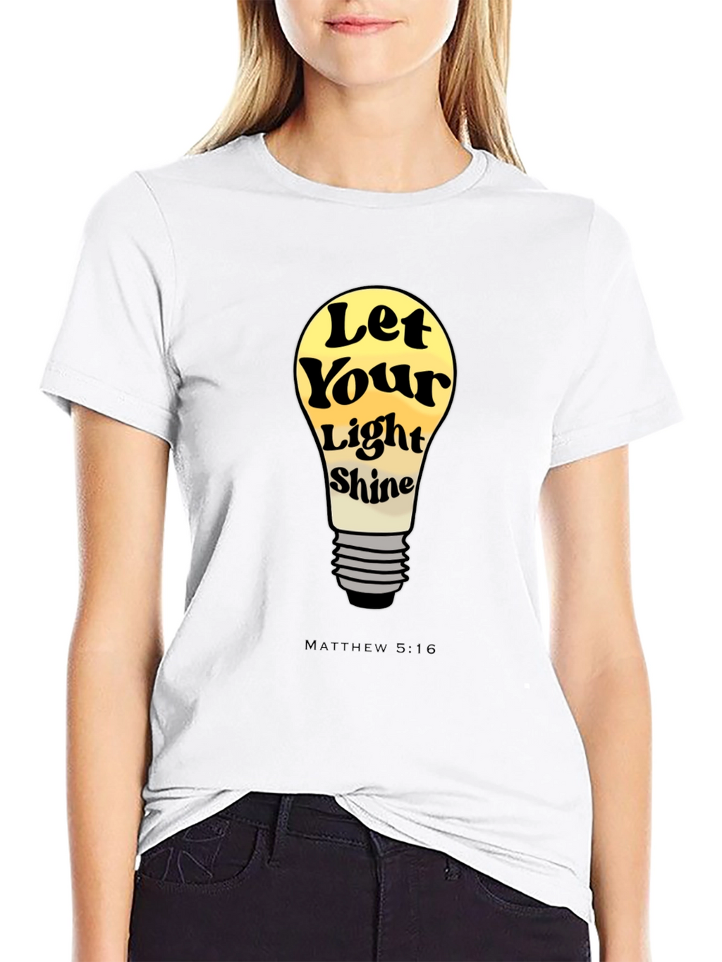 Let Your Light Shine T-Shirt - Matthew 5:16