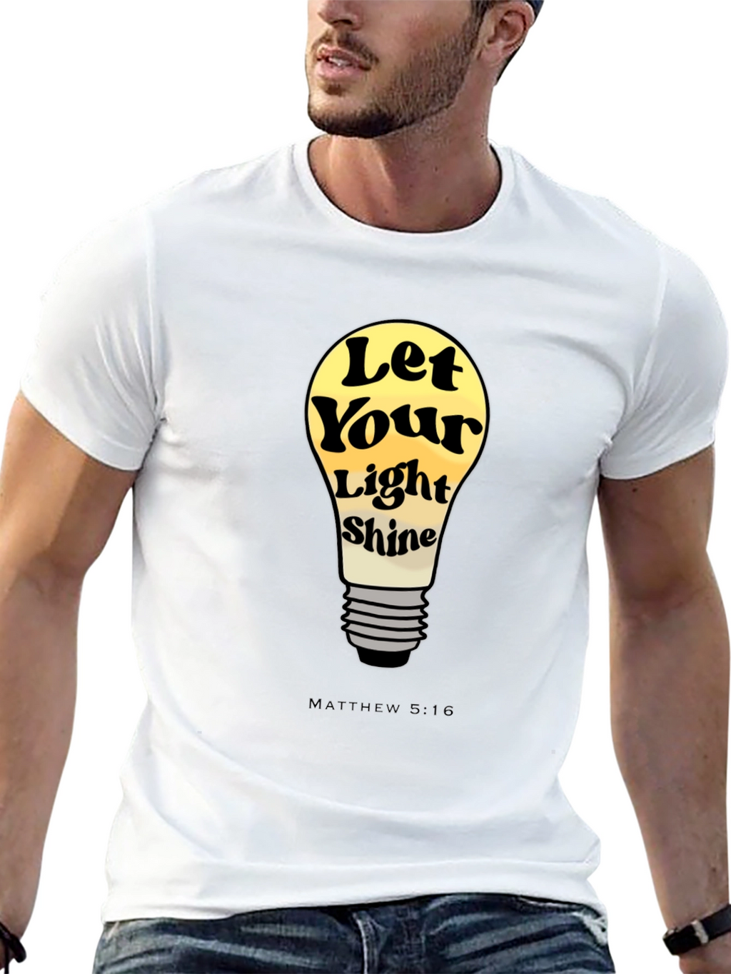 Let Your Light Shine T-Shirt - Matthew 5:16