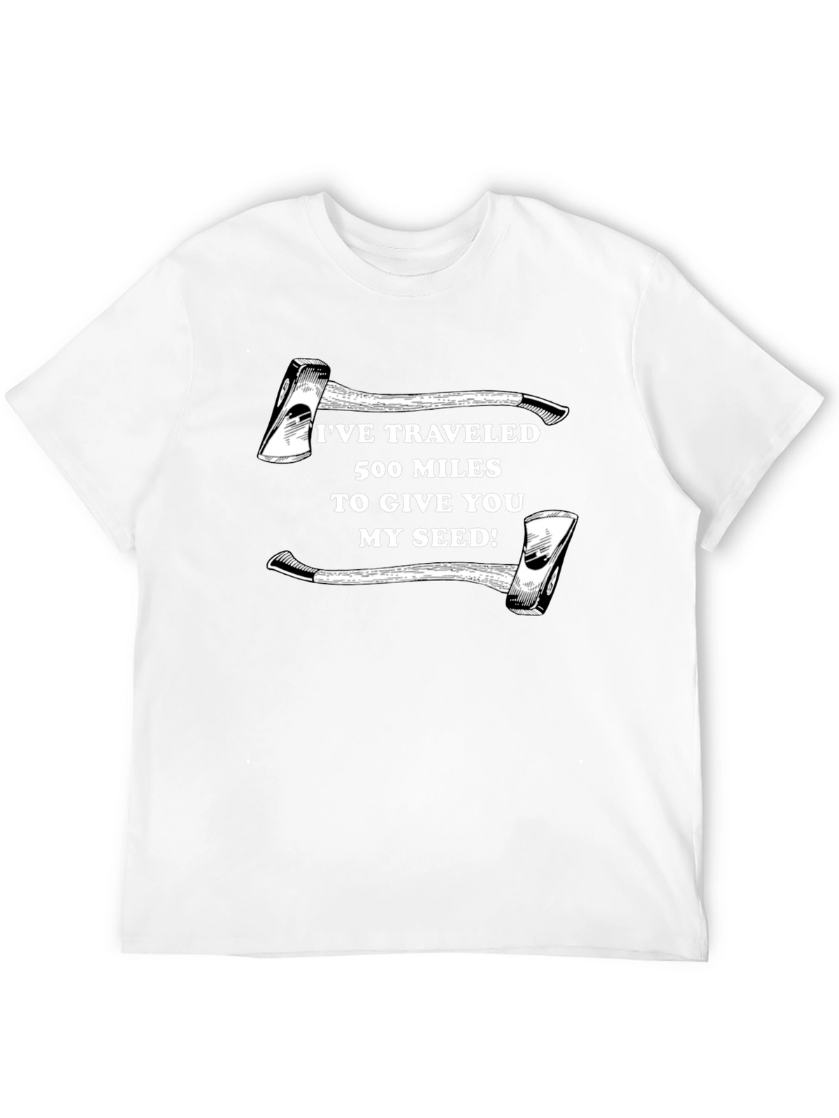 Humorous Axe Seed T-Shirt