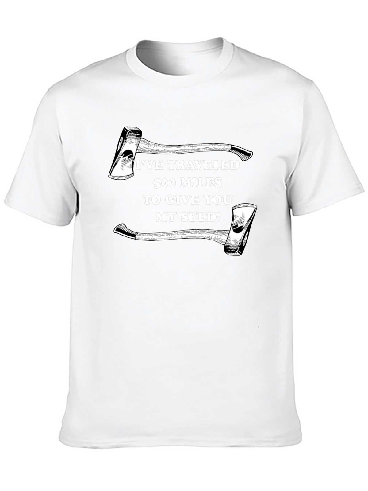 Humorous Axe Seed T-Shirt
