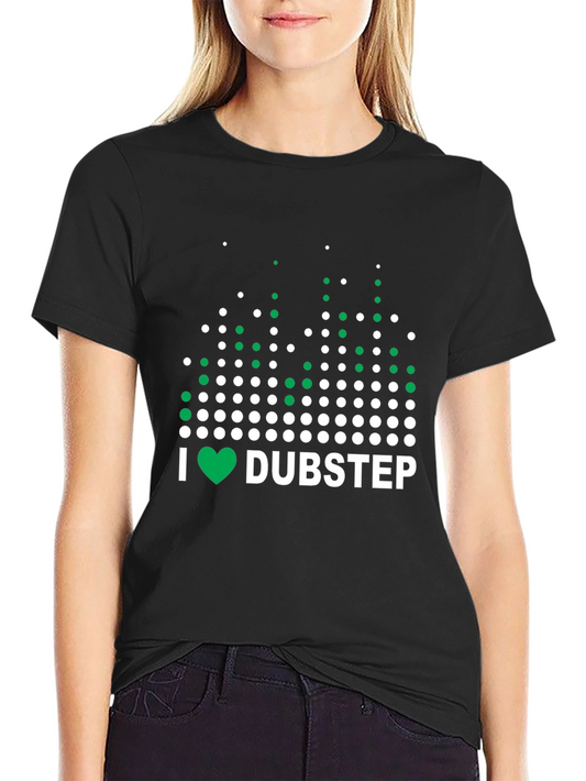 I Love Dubstep Black T-Shirt