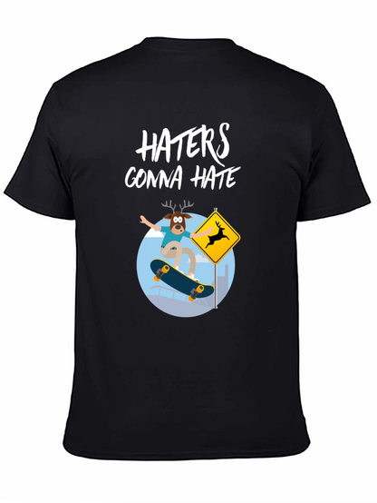 Haters Gonna Hate Deer Skateboarder Graphic Tee