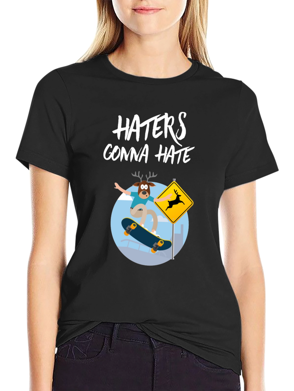 Haters Gonna Hate Deer Skateboarder Graphic Tee