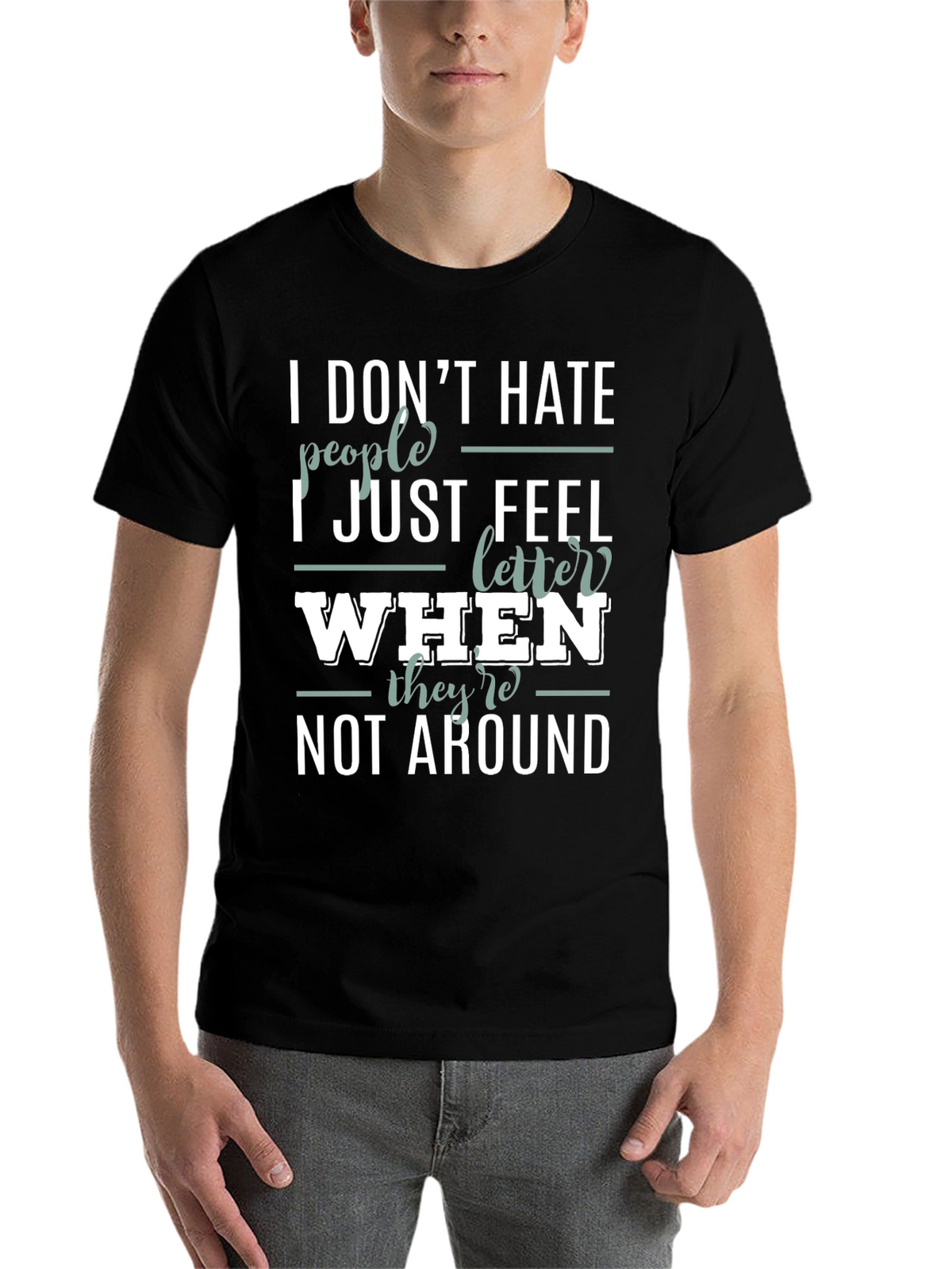 Funny Sarcastic Introvert T-Shirt - I Dont Hate People