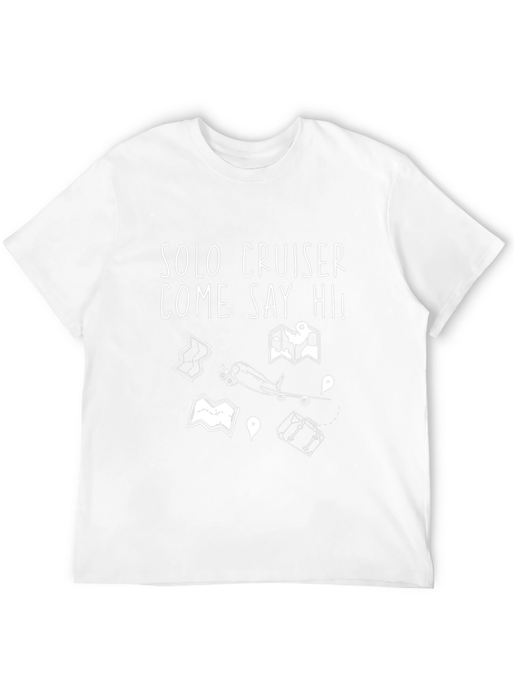 Solo Cruiser T-Shirt: Travel Adventure Tee