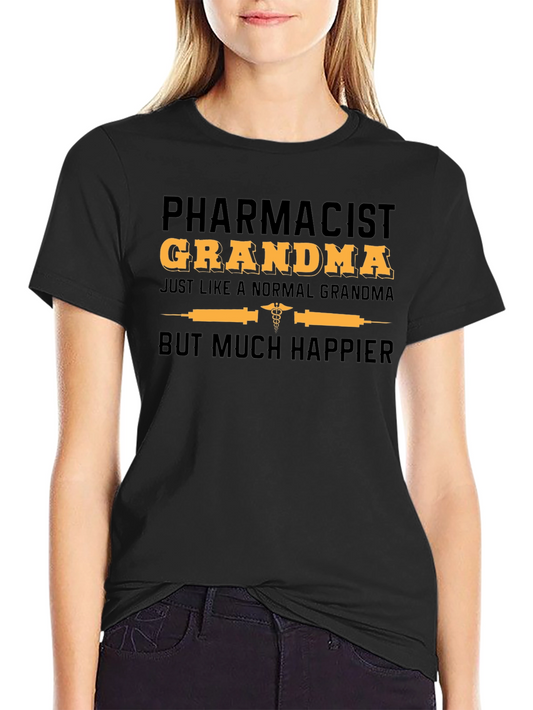 Pharmacist Grandma T-Shirt - Funny Gift
