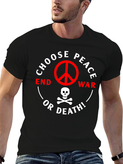 Choose Peace or Death Graphic T-Shirt
