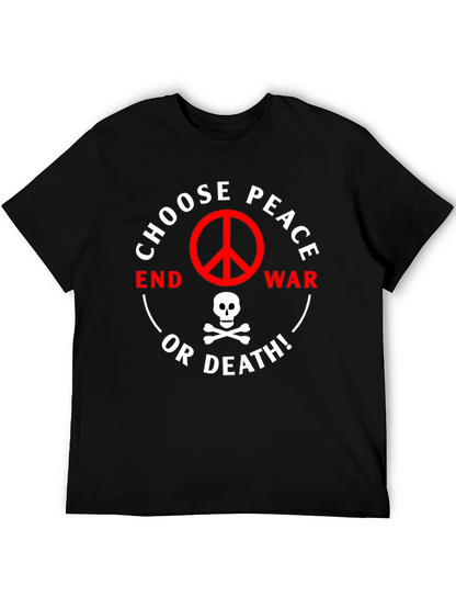 Choose Peace or Death Graphic T-Shirt