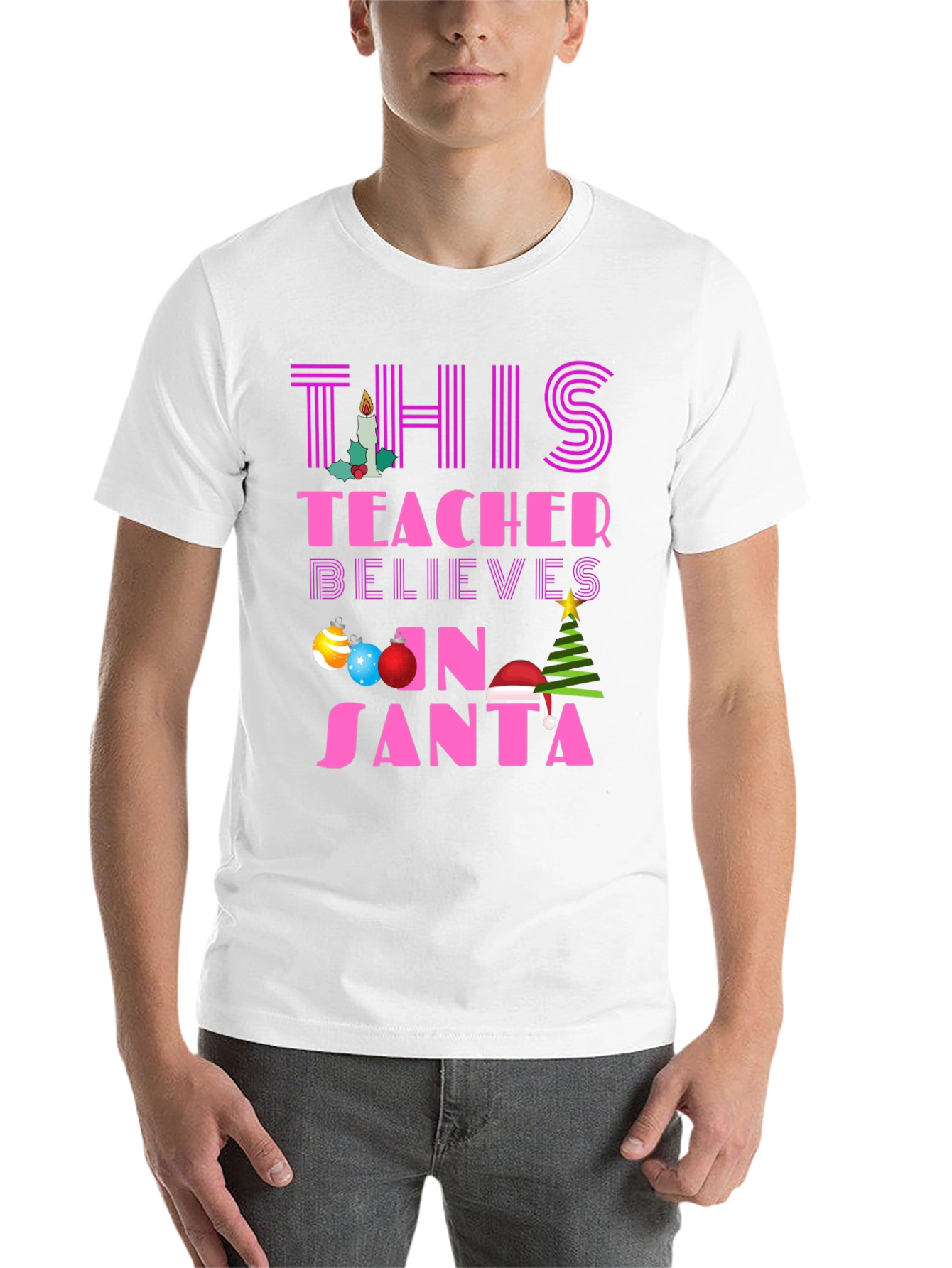 Teacher Believes in Santa T-Shirt Christmas Holiday