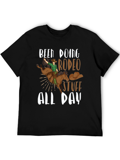 Been Doing Rodeo Stuff All Day T-Shirt