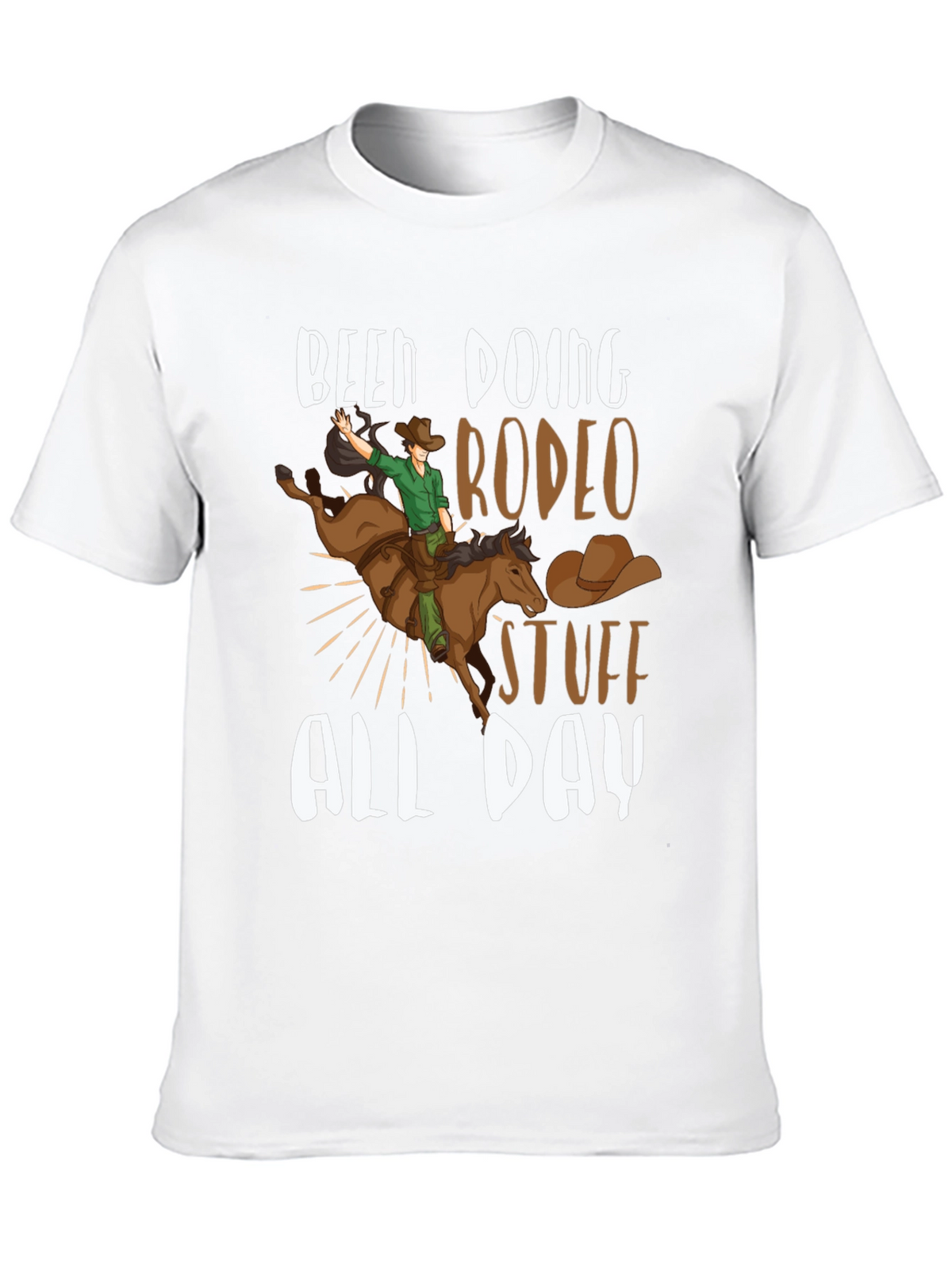 Been Doing Rodeo Stuff All Day T-Shirt