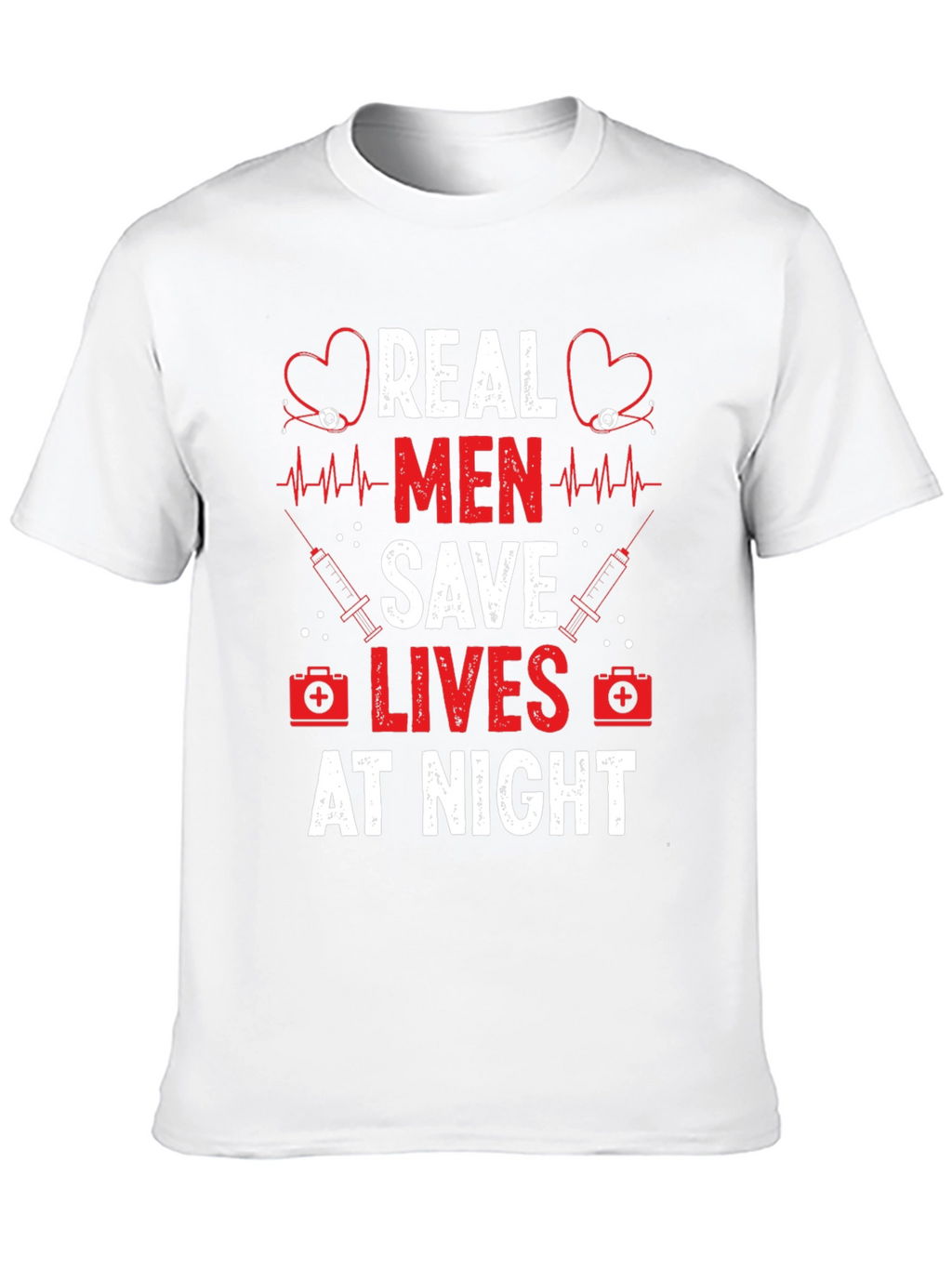 Real Men Save Lives at Night Graphic Tee