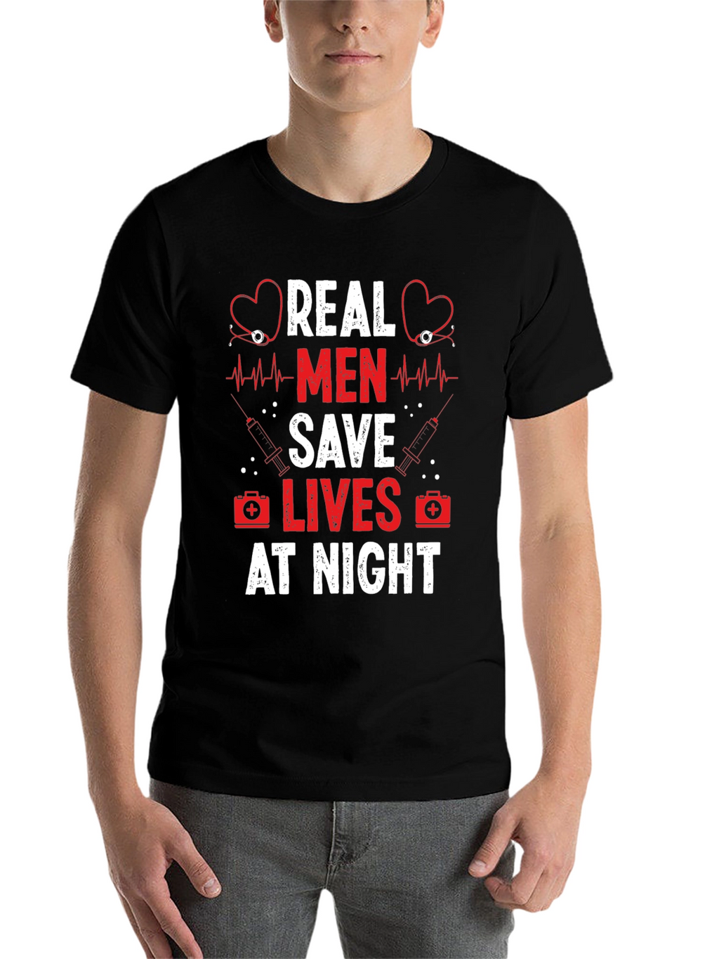 Real Men Save Lives at Night Graphic Tee