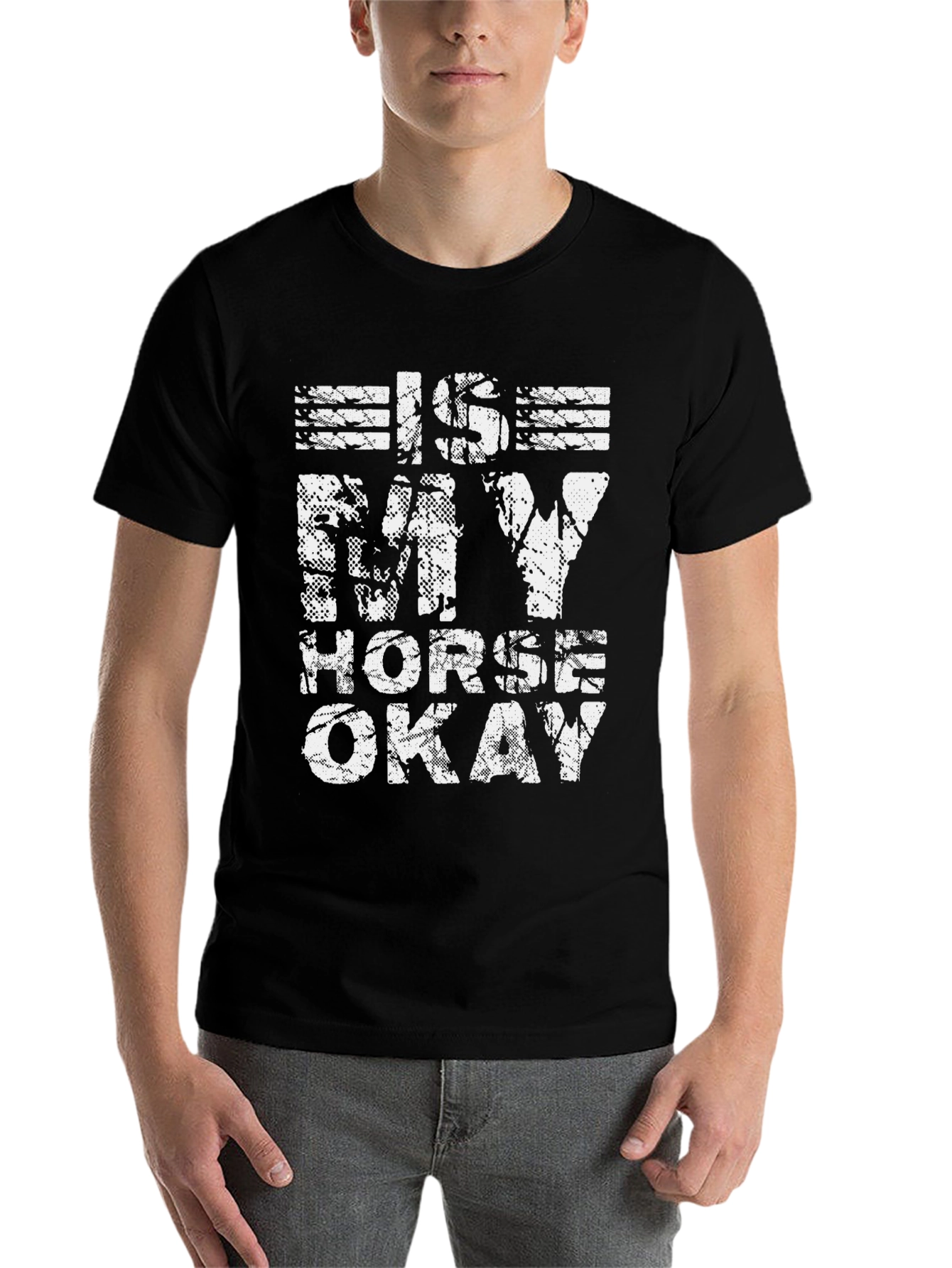 Is My Horse Okay Graphic Tee - Black Cotton Shirt