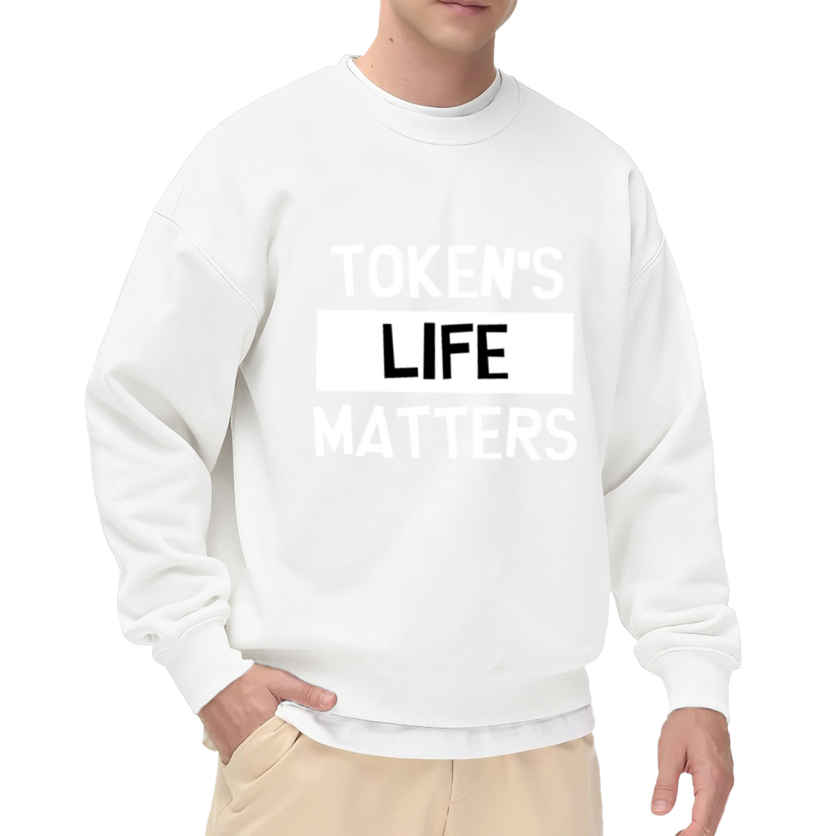 Token's Life Matters Bold Slogan Crewneck Sweatshirt | Protest Style Typography Pullover, Statement Gift